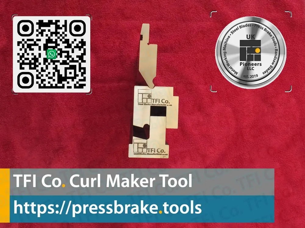 TFI Co. CURL MAKER PRESSBRAKE TOOLS USA NYC,tfico, steel blades, california, atlanta, georgia, Maharashtra,Andhra Pradesh,Hyderabad,Baden-Wurttemberg, St Louis, Missouri, industrial knives uae, dubai machine blades, Belarus Knives, Belarus steel blades, S